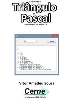 Calculando O Triângulo De Pascal Programado Em Visual C#