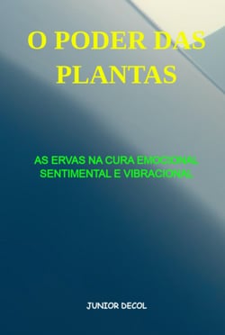 O Poder Das Plantas