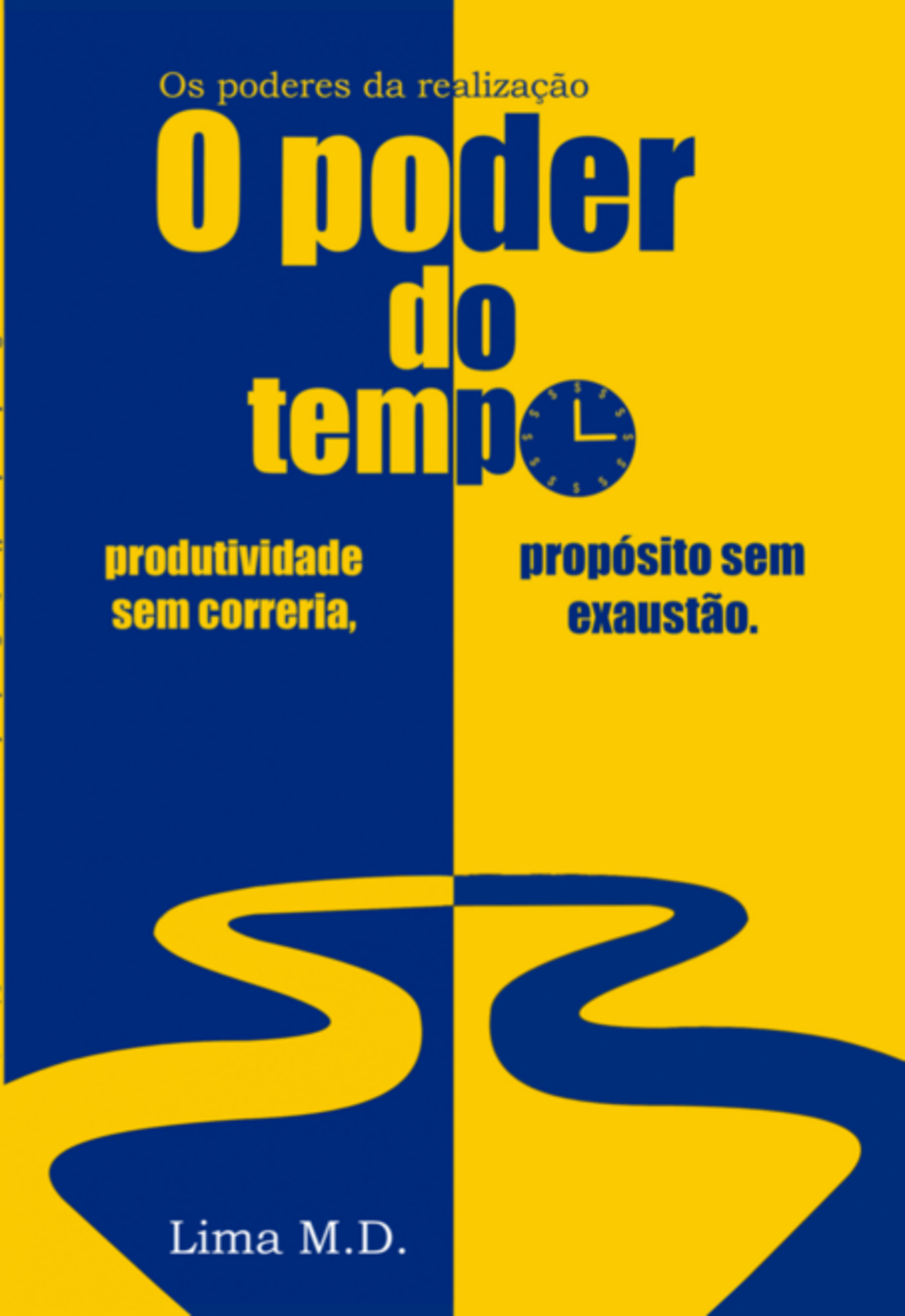 O Poder Do Tempo