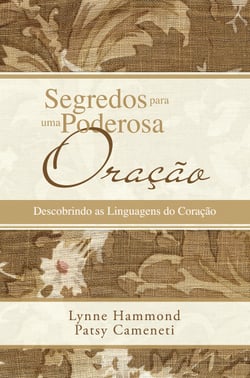 Segredos para uma Poderosa Oração