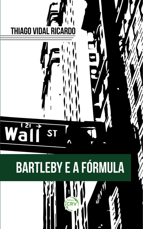 BARTLEBY E A FÓRMULA