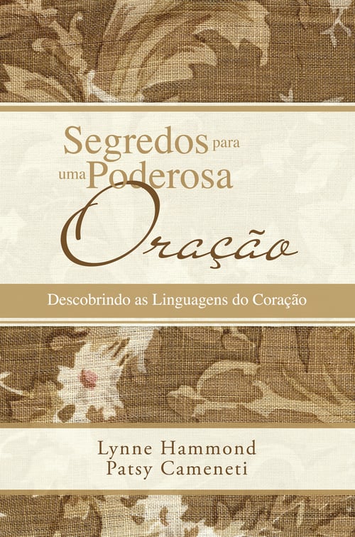Segredos para uma Poderosa Oração
